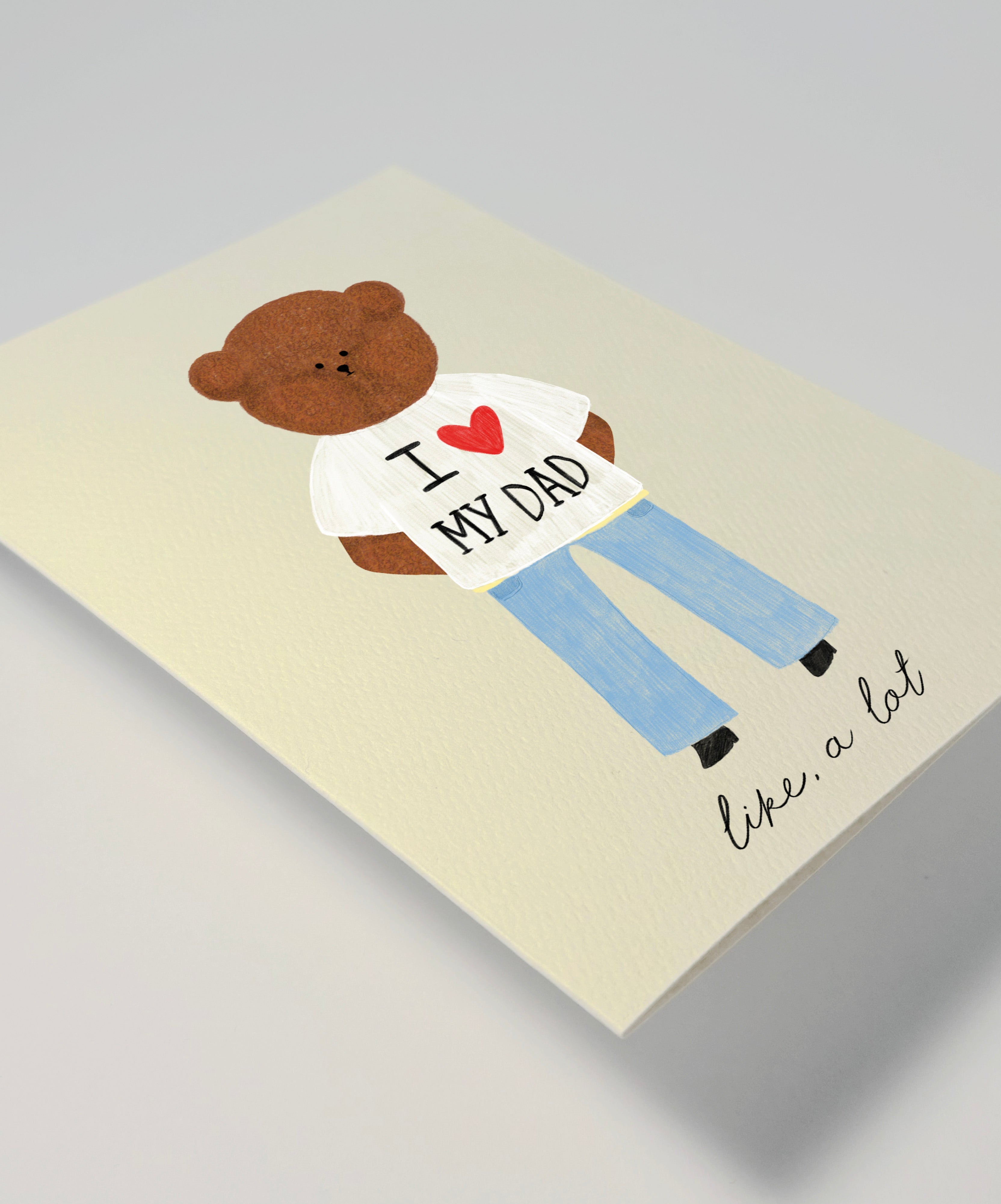 I Love My Dad Bear Greeting Card