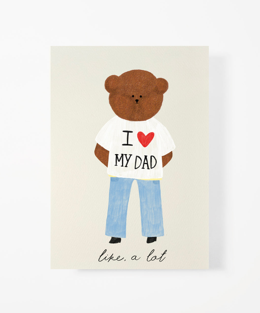 I Love My Dad Bear Greeting Card